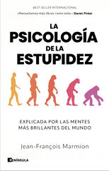La psicología de la estupidez La psicología de la estupidez