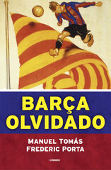 Barça olvidado Barça olvidado