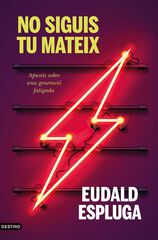No siguis tu mateix No siguis tu mateix