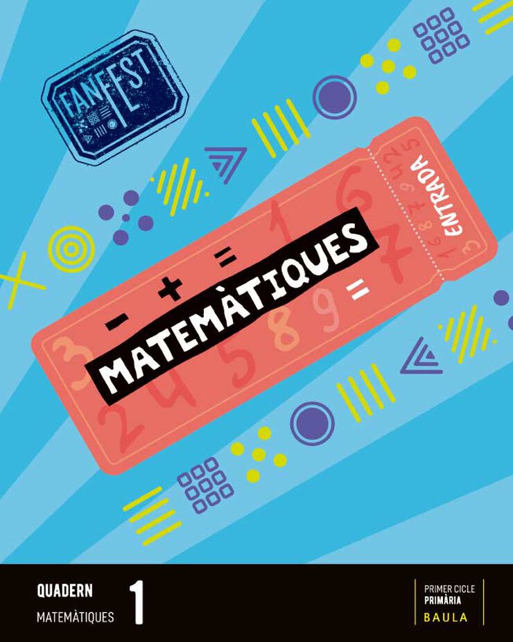 Quadern Matemàtiques 1R Primària Fanfest - Espiral