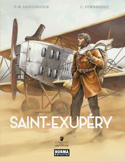 Saint-Exupéry. Edición integral Saint-Exupéry. Edición integral