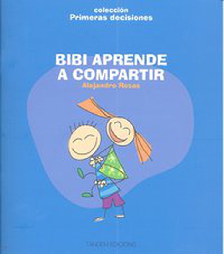 Bibi aprende a compartir