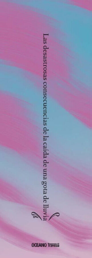 Las desastrosas consecuencias de la ca&iacute;da de una gota de lluvia