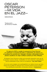 Oscar Peterson: Mi vida en el jazz Oscar Peterson: Mi vida en el jazz