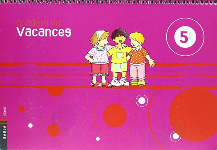 Quadern de Vacances Infantil 5 anys Baula