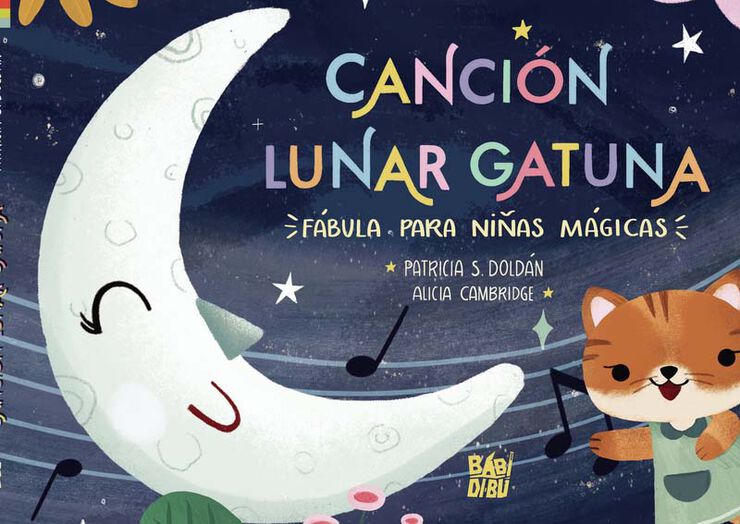Canción Lunar Gatuna. Fábula para Niñas Mágicas