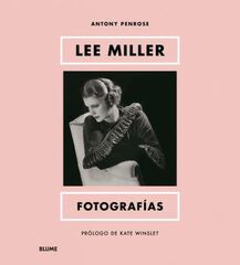 Lee Miller. Fotografías Lee Miller. Fotografías