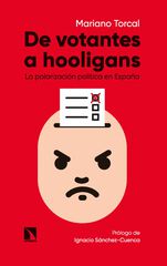 De votantes a hooligans De votantes a hooligans