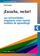 ¡Escucha, rector! ¡Escucha, rector!