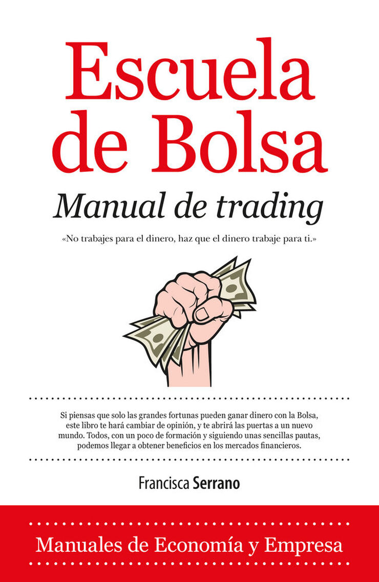 Escuela de Bolsa. Manual de trading