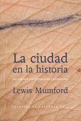 La ciudad en la historia La ciudad en la historia