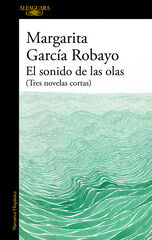 El sonido de las olas El sonido de las olas