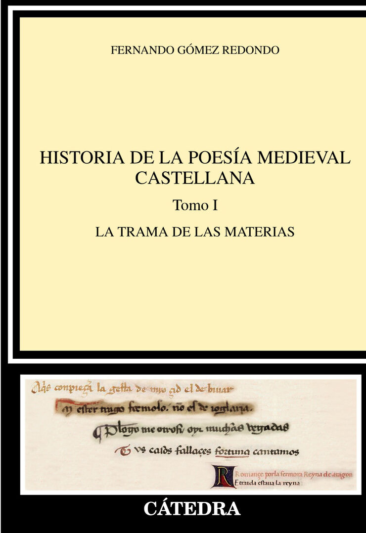 Historia de la poesía medieval castellana I: El orden narrativo