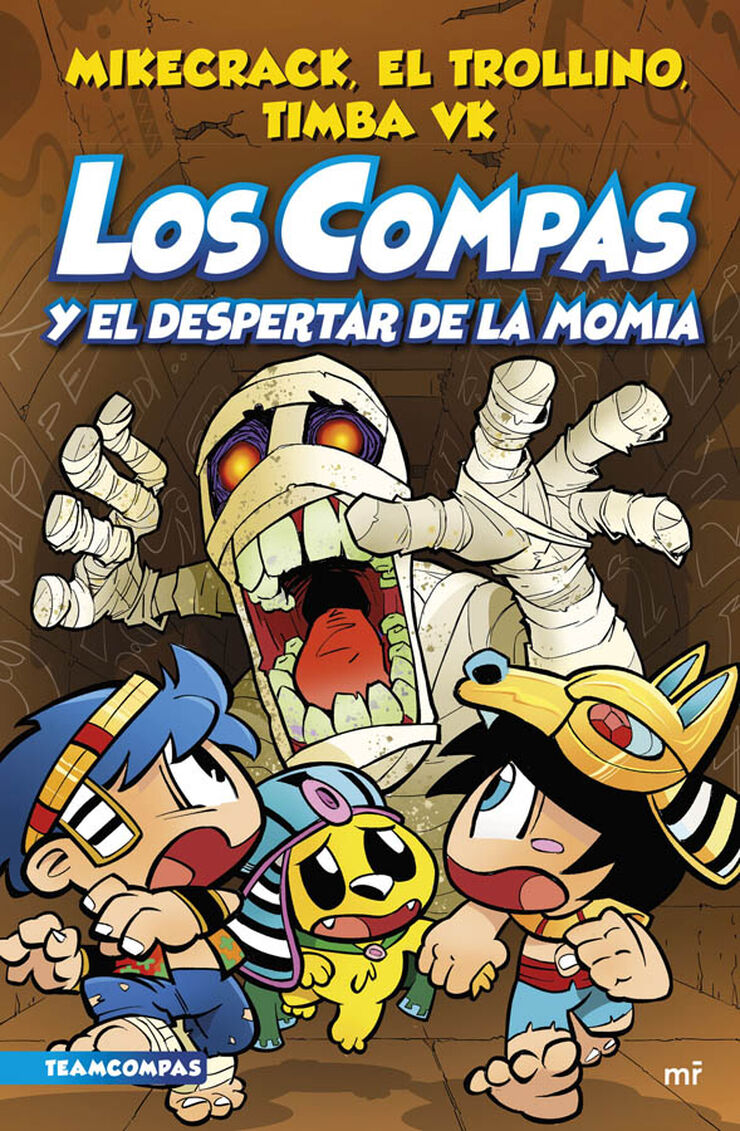 Los Compas 9. Los Compas y el despertar de la momia