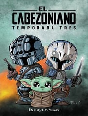 El cabezoniano temporada tres El cabezoniano temporada tres