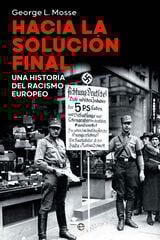 Hacia la Solución Final Hacia la Solución Final