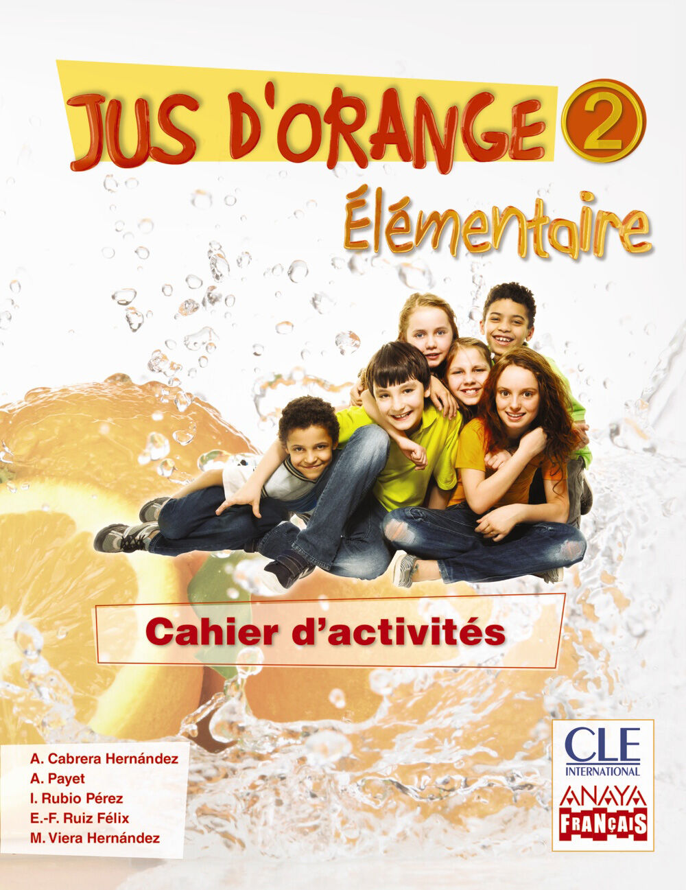 Jus D'Orange 2 lmentaire Cachier 6 Primaria