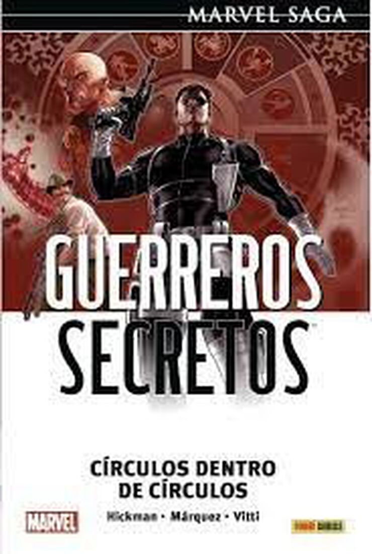 Marvel Saga Guerreros secretos . Círculos dentro de círculos
