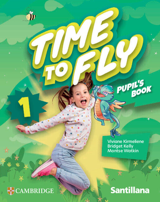 Time to Fly Level 1 Pupil's Book Santillana Cambridge Edition