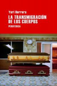 La transmigraci&oacute;n de los cuerpos