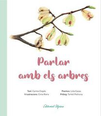 Parlar amb els arbres Parlar amb els arbres