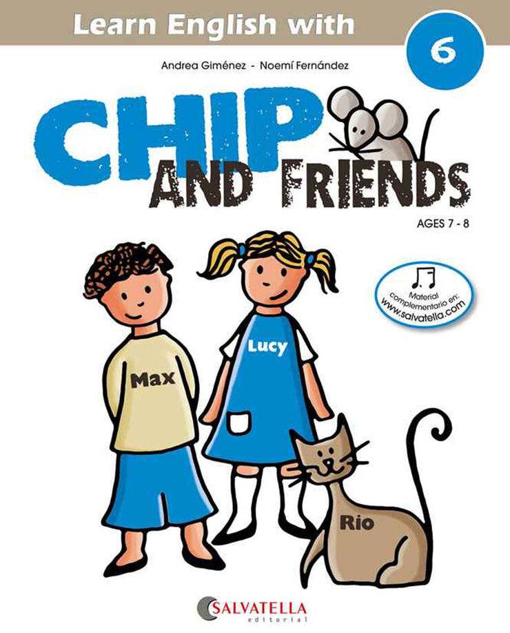 Chip and Friends 6