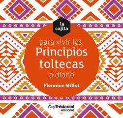 Cajita vivir principios toltecas a diario Cajita vivir principios toltecas a diario