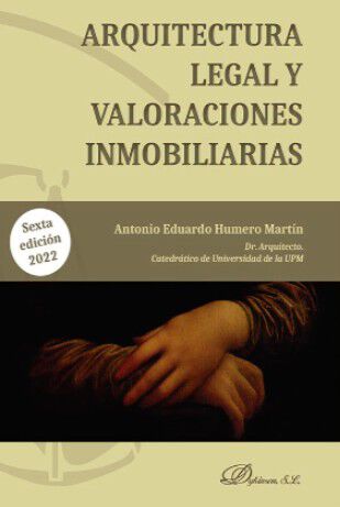 Arquitectura legal y valoraciones inmobiliarias