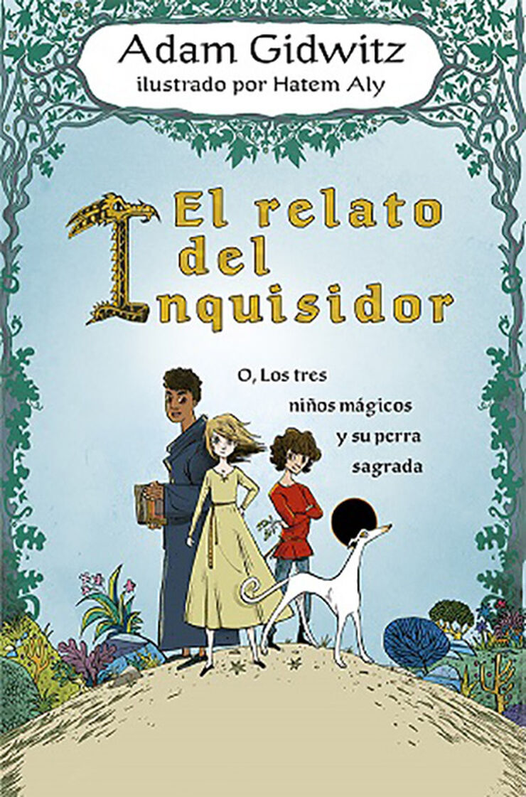 El relato del inquisidor