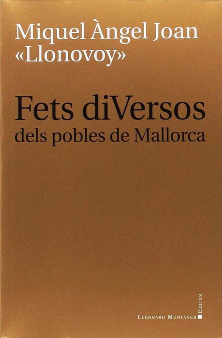 Fets diversos dels pobles per Mallorca