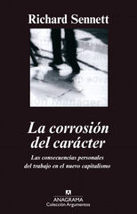 La corrosión del carácter La corrosión del carácter