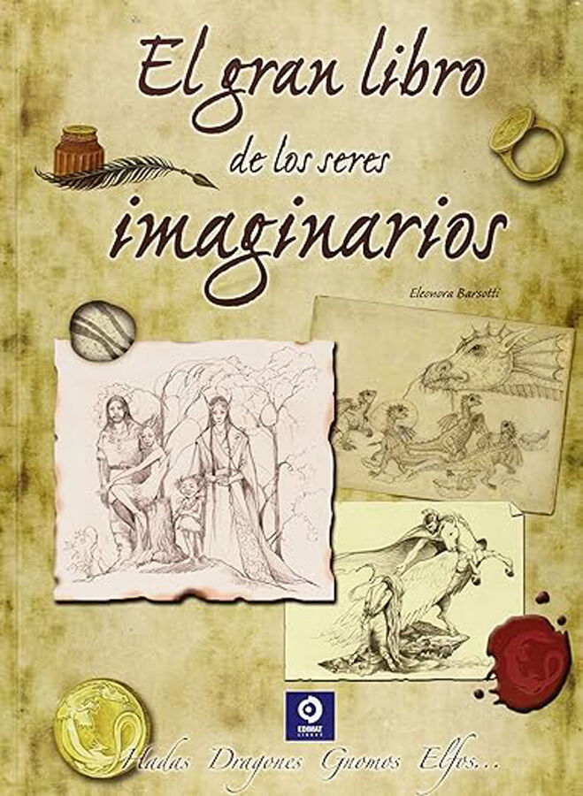 El gran libro de los seres imaginarios