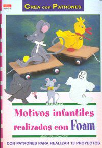 Motivos infantiles realizados con Foam
