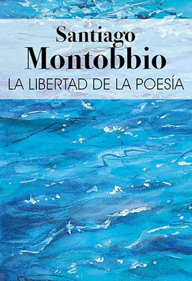 La libertad de la poes&iacute;a