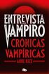 Entrevista con el vampiro (edición especial serie TV) (Crónicas Vampíricas 1)