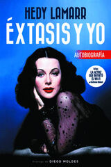 Hedy Lamarr éxtasis y yo