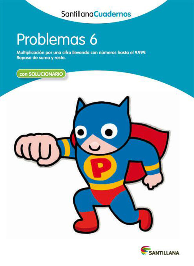 Problemas 06 Primaria Santillana