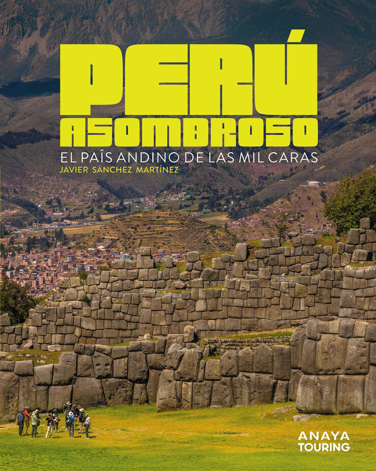Per&uacute; asombroso