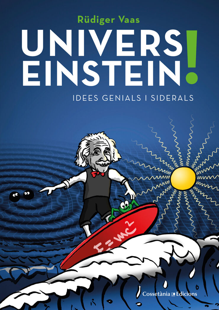 Univers Einstein!