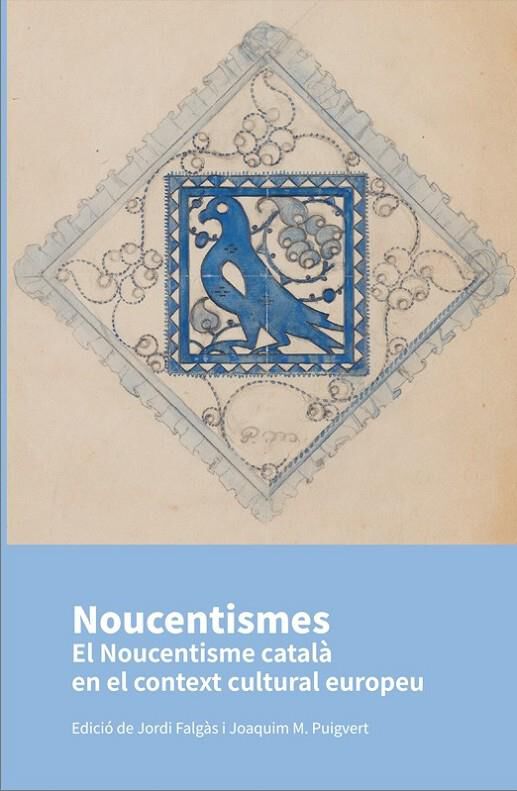 Noucentismes el noucentisme catal&agrave; en el context cultural europeu