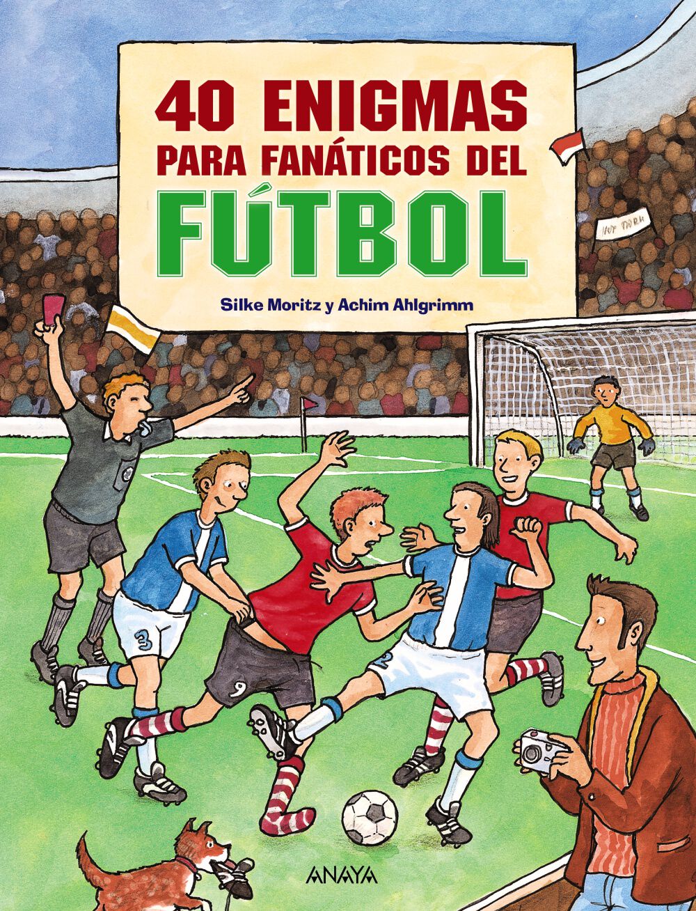 40 enigmas para fan&aacute;ticos del f&uacute;tbol