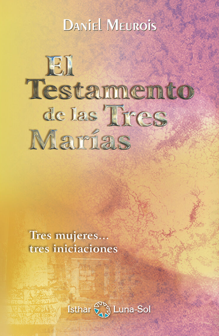 El Testamento de las Tres Marías