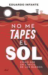 No me tapes el sol No me tapes el sol