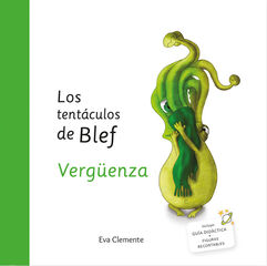 Los tentáculos de Blef. Vergüenza