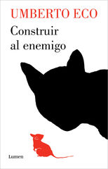 Construir al enemigo Construir al enemigo