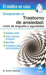 Comprender el trastorno de ansiedad
