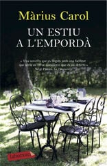 Un estiu a l'Empordà Un estiu a l'Empordà