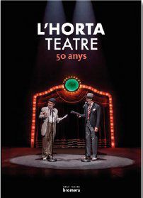 Horta teatre: 50 anys