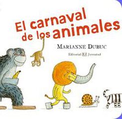 El carnaval de los animales El carnaval de los animales