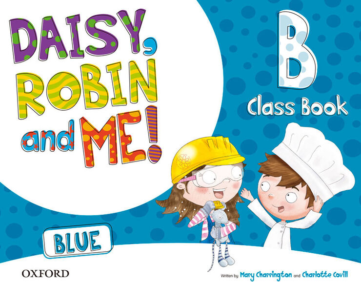 Daisy, Robin & Me Blue B P5